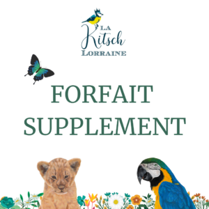 forfait supplément la kitsch lorraine